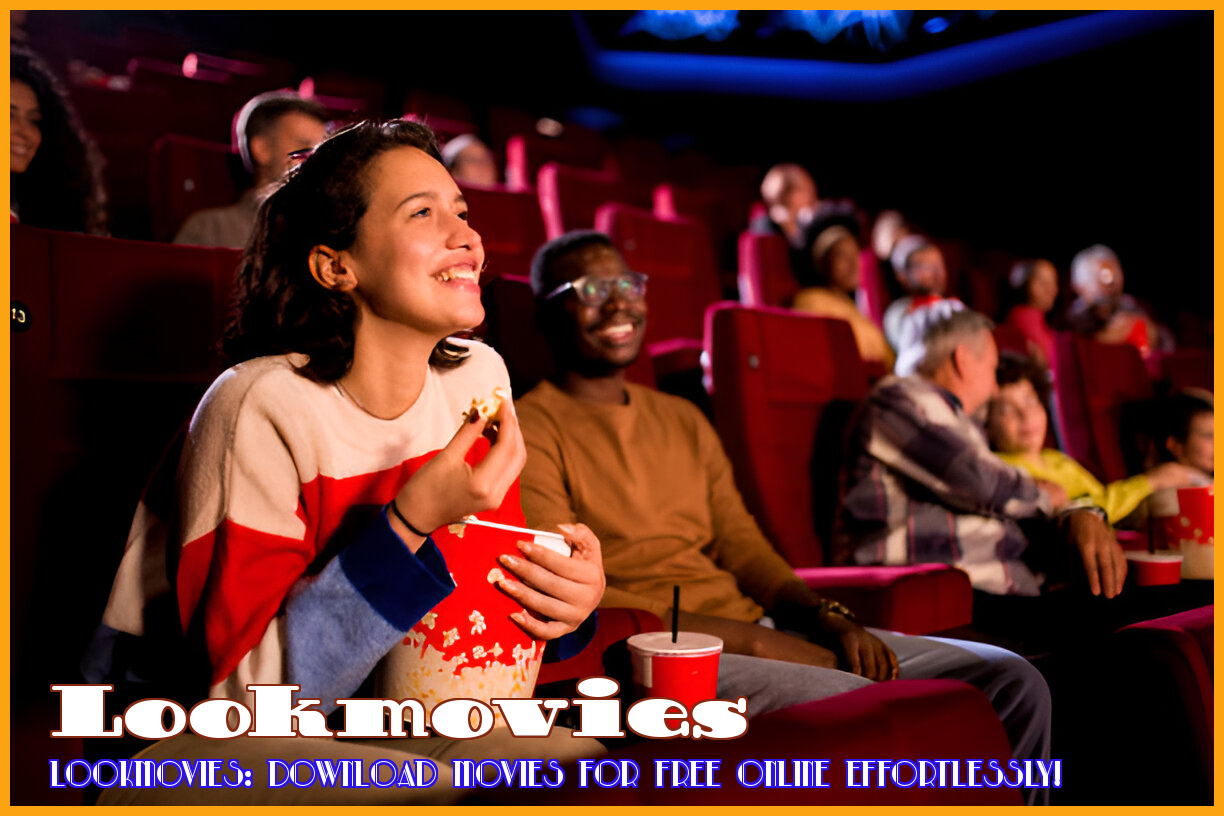 Image of Lookmovies: Download Movies for Free Online Effortlessly!